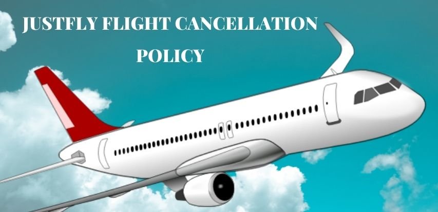 justfly-flight-cancellation-policy